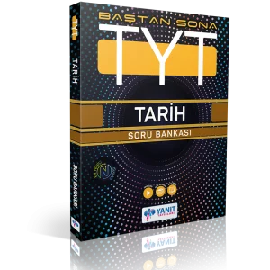 YANIT TYT BAŞTAN SONA TARİH SORU BANK.-YENİ BASKI